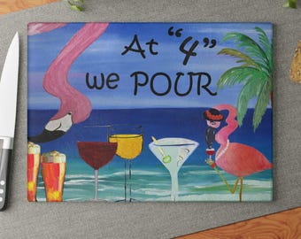Flamingo bar At four we pour funny beach bar theme tempered Glass Cutting Board - Perfect for flamingo Lovers cocktail bar Kitchen gift.