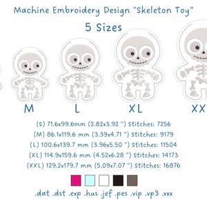 Puede incluir: Dise&ntilde;o de bordado a m&aacute;quina titulado Skeleton Toy que muestra cinco tama&ntilde;os de un personaje esqueleto de dibujos animados con grandes ojos blancos y huesos grises. Dimensiones de 71,6x99,6mm a 129,2x179,7mm y 7256 a 16876 puntadas.