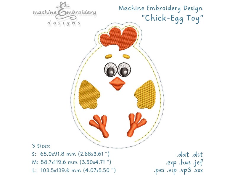 May include: Machine embroidery design of a yellow chick with orange feet and a red comb, in the shape of an egg. The design is available in three sizes: 2.68x3.61 inches, 3.50x4.71 inches, and 4.07x5.50 inches. File formats include: .dat, .dst, .exp, .hus, .jef, .pes, .vip, .vp3, and .xxx.