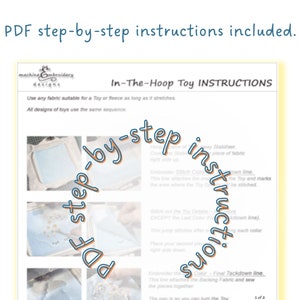 May include: A page of instructions for making an in-the-hoop toy. The instructions include a list of materials and steps for assembling the toy. The text on the page reads "In-The-Hoop Toy INSTRUCTIONS".