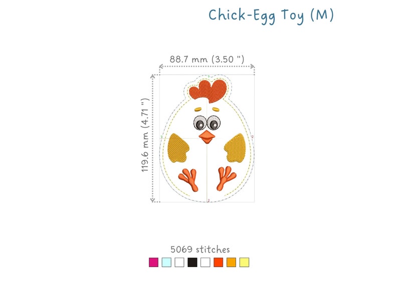 May include: A yellow chick-shaped embroidery design with orange beak, feet, and comb. The design is 4.71 inches tall and 3.50 inches wide and has 5069 stitches.