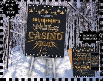 May include: A black and gold printable sign with the text "Welcome to ABC Company's Holiday Casino Night". The sign is on a white easel in a snowy forest setting. There are matching printable templates for invitations and phone screens.