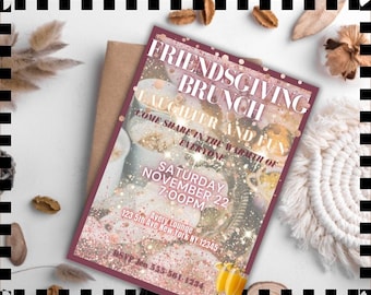 Puede incluir: Una invitación rosa y dorada para un brunch de Acción de Gracias con amigos con el texto "Friendsgiving Brunch Laughter and Fun Come share in the warmth of everyone Saturday November 22 7:00PM Avery Lounge 123 5th Ave New York NY 12345 RSVP Jen 555-561-1234".