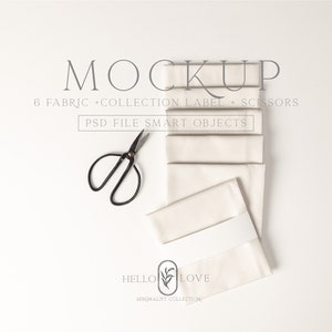 May include: A mockup featuring six pieces of white fabric folded together with a white label and black scissors on a white background. The text "MOCKUP" is at the top of the image, and the text "6 FABRIC + COLLECTION LABEL + SCISSORS" is below it. The text "PSD FILE SMART OBJECTS" is below that. The text "HELLO LOVE MINIMALIST COLLECTION" is at the bottom of the image.