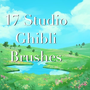 May include: A digital art landscape with a blue sky and rolling green hills. The text "17 Studio Ghibli Brushes" is displayed in white, stylized font, above a small lake and flowers.