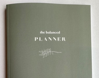 Weekly Planner, Daily Planner, Weekly Meal Planning, Notebook, The Balanced Planner, Self-Care Planner