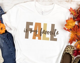 Fall Shirt, Fall Tee, Autumn Shirt, Fall Tshirt, Autumn Tshirt, Autumn Gifts, Fall Gifts, Fall Colorful Shirt