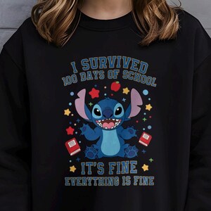 stitch 100 days of school shirt, stitch back to school shirt, stitch sweatshirt, first 100 days of school, 100 days of school, 132441