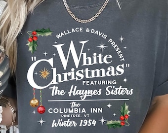White Christmas Movie Shirt, Comfort Colors Christmas Shirt, Christmas Movie Shirt, White Christmas Shirt, 132113