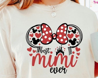 disney minnie shirt, minnie mouse shirt, minnie ears, best mom ever,best mimi ever, best nana ever, best gigi ever, best grandma ever,131167