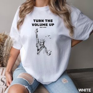 Statue Of Liberty Turn the Volume Up Shirt, Comfort Colors, Zohran Mamdani Shirt, Zohran NYC 2026 Mayor Shirt,Liberal Democracy Shirt,134275