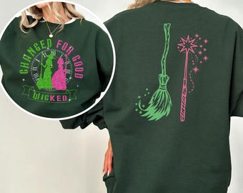 Change For Good Wicked Sweatshirt, Defy Gravity Broomstick Magic Wand Hoodie, Wicked Faux Glitter Sweatshirt, Wicked Musical Crewneck 134449
