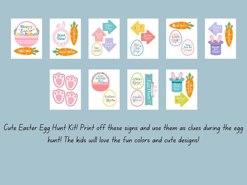 May include: A set of printable Easter egg hunt signs with colorful illustrations and text. The signs include phrases like "Happy Easter", "Start Here", "You Found Me", "I See Egg! Under Here", and "Egg Hunt".