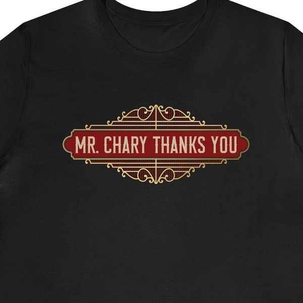 Mr. Chary Thanks You - Bella + Canvas 3001 T-shirt Unisex Jersey Short Sleeve Tee