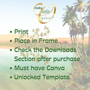 May include: A digital download for a printable template that can be used to create a printable wall art design. The image shows a desert oasis with palm trees and a body of water. The text on the image reads "Healing Oasis by Kimmil". The text below the image reads "Print, Place in Frame, Check the Downloads Section after purchase, Must have Canva, Unlocked Template."
