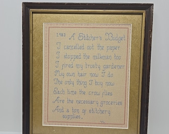 Vintage Embroidered Framed "A stitcher's Budget"  Poem D21