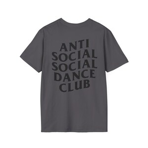 Unisex Antisocial Social Social Dance Club Shirt, Anti-Social Gift, WCS, West Coast Swing, Lindy Hop, Country, Funny T-Shirt, Event Comp Top Charcoal