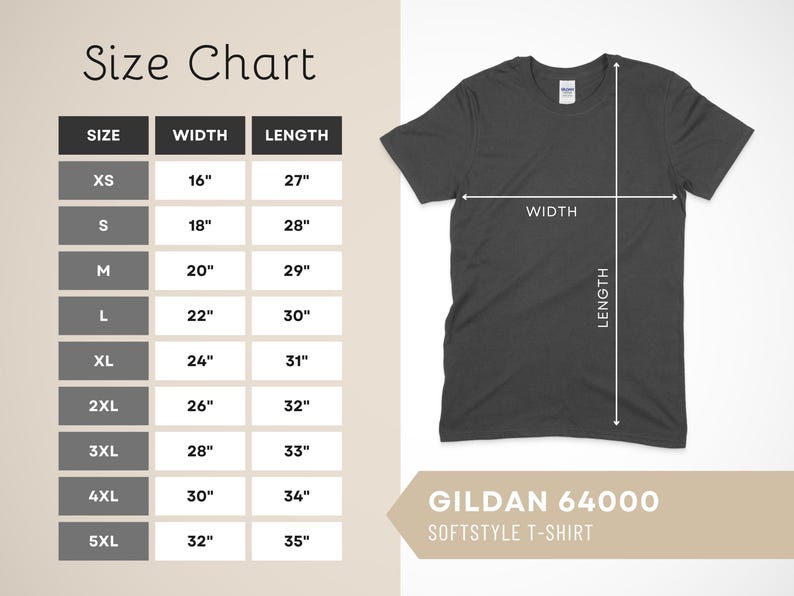 May include: A size chart for a Gildan 64000 Softstyle T-shirt, with measurements in inches. The chart includes sizes XS to 5XL, with corresponding width and length measurements. A gray t-shirt is shown with width and length indicators.