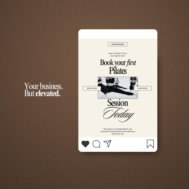 May include: An Instagram-style graphic with a brown background. The graphic promotes Pilates sessions, featuring the text "Book your first Pilates" and "Session Today." The image includes a photo of someone doing Pilates.