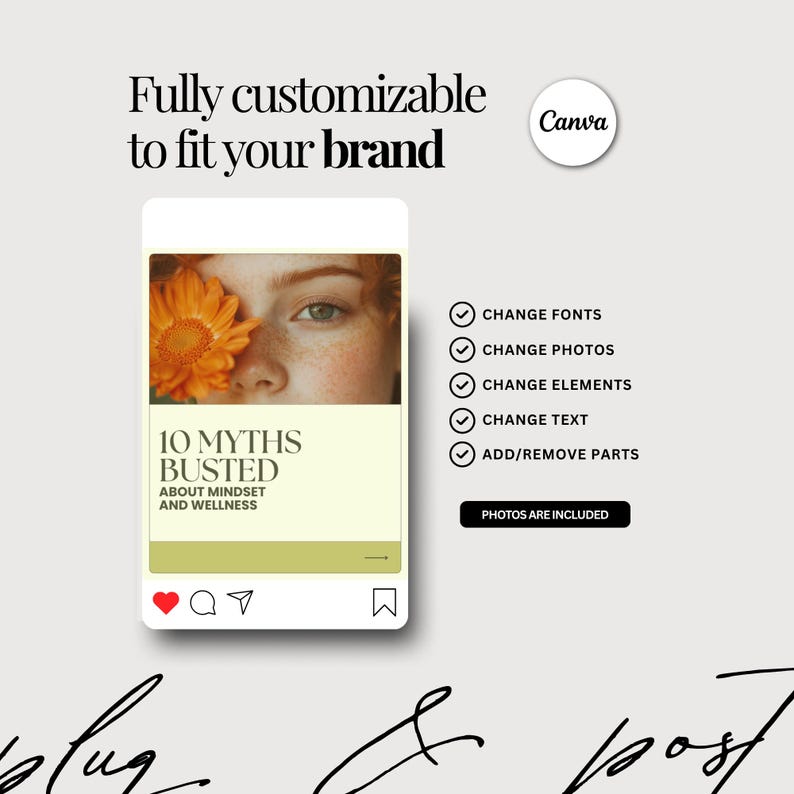 May include: A social media post template with the text "10 MYTHS BUSTED ABOUT MINDSET AND WELLNESS." The image features a woman with an orange flower. The Canva logo is in the top right corner. Text reads "Fully customizable to fit your brand."