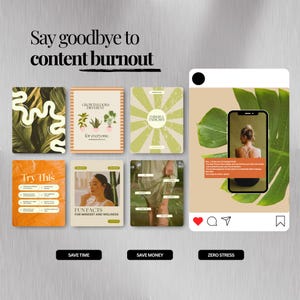May include: An image with a light gray background features a collection of colorful square graphics with text, including "Say goodbye to content burnout." The graphics promote wellness and saving time and money. A smartphone displays a social media post.