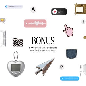 May include: A collection of digital graphic elements including a silver heart-shaped keychain, a metallic cursor, a gold camera, a zebra print folder, a denim pocket, a pink hand cursor, a white heart plate, and text reading BONUS 11 PAGES OF GRAPHIC ELEMENTS FOR YOUR SCRAPBOOK POST.