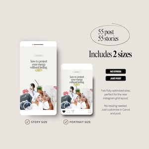 May include: A digital product mockup featuring two phone screens displaying a wellness-themed design. The screens showcase the text "how to protect your energy without feeling." Additional text includes "55 post 55 stories" and "Includes 2 sizes."