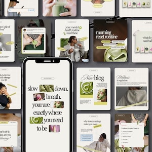 May include: A collection of digital wellness and lifestyle content, including blog posts and social media graphics. The designs feature a neutral color palette with green accents, and include text such as "slow down, breath" and "morning reset routine."