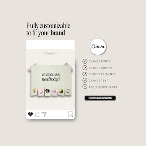 May include: A digital marketing template with the text "Fully customizable to fit your brand" and "what do you need today?" The Canva logo is visible, along with options to change fonts, photos, elements, and text.
