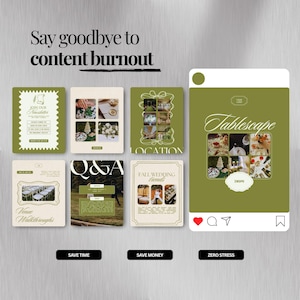 May include: An Instagram-style graphic with a green and white color scheme. The image features various mock-up pages with text like "Tablescape", "Venue Walkthroughs", and "Fall Wedding Trends". The text "Say goodbye to content burnout" is at the top.