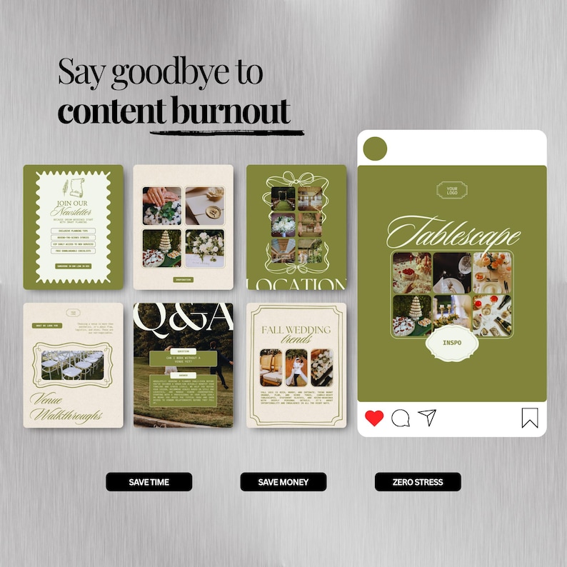 May include: An Instagram-style graphic with a green and white color scheme. The image features various mock-up pages with text like "Tablescape", "Venue Walkthroughs", and "Fall Wedding Trends". The text "Say goodbye to content burnout" is at the top.