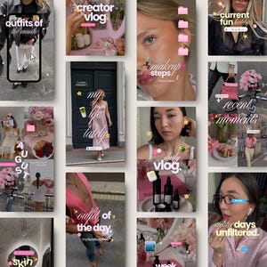 May include: A digital collage of social media story templates featuring various lifestyle scenes, including fashion outfits, makeup routines, daily vlogs, and floral arrangements, with overlaid text elements like 'outfits of the month' and 'my life lately'.