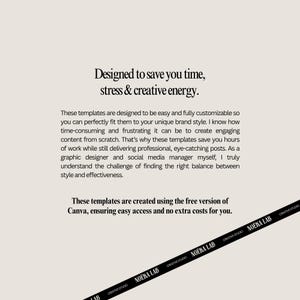 May include: A beige graphic design template with the text "Designed to save you time, stress & creative energy." The text describes the templates as easy to customize and created using Canva.