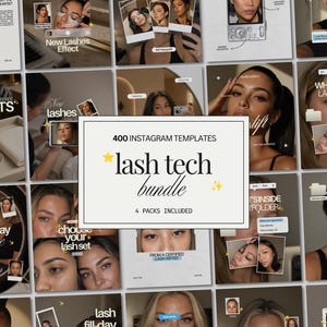 May include: A digital collection of 400 Instagram templates titled Lash Tech Bundle, featuring a grid of various social media post designs showcasing close-up photography of eyes, lash application processes, and text overlays for lash artists.