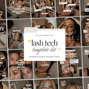 May include: A digital marketing template kit for lash technicians featuring 44 editable Instagram templates. The central graphic displays the text THE LASH CONTENT EDIT, lash tech template kit, and 44 editable instagram templates + bonus.