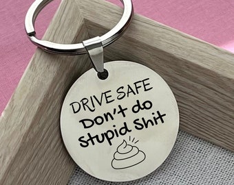 Custom Drive Safe Stainless Steel Keychain - Personalized Keep Loved Ones Safe Keychain - Christmas Gift