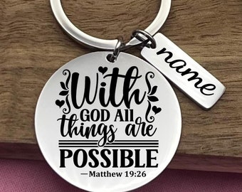 Personalized Stainless Steel Keychain: With God All Things, Faith Gift
