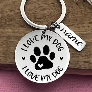 Custom I Love My Dog Stainless Steel Keychain: Personalized Dog Lover Gift