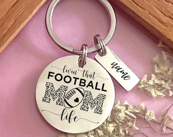 Custom Livin' That Football Mom Life Stainless Steel Keychain - Personalized Mom Keychain - Christmas Gift - Mother's Day Gift