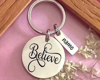 Personalized Believe Keychain: Stainless Steel Motivational Keyring