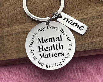 Personalized Mental Health Matters Stainless Steel Keychain - Engraved Gift