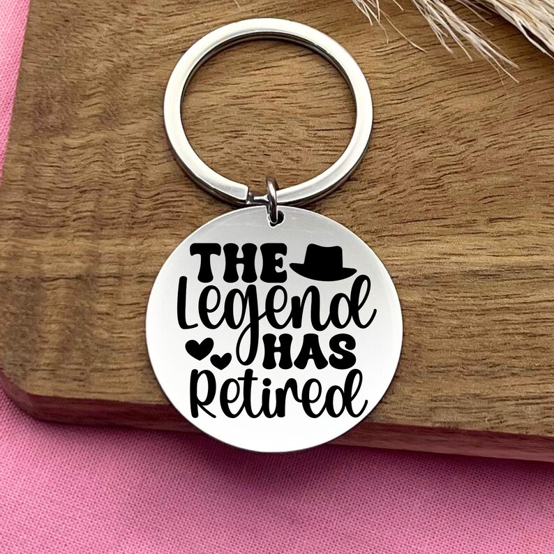 Personalized Retirement Keychain: the Legend Has Retired, Stainless ...