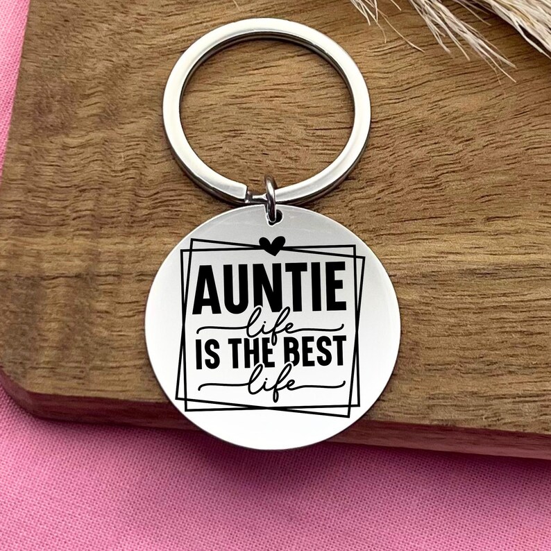 Personalized Auntie Life is the Best Life Stainless Steel Keychain