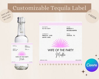 Étiquette Casamigos personnalisable imprimable - Canva, étiquette Tequila, Wife of the Party, Bachelorette Party Favor, DIY Bach, 50mL, 375mL, 750mL, 1L