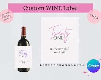 Może przedstawiać: Szablon etykiety do wina do wydrukowania z tekstem "Twenty One" w różowym stylu pisma i "Happy Birthday" z datą. Etykieta jest przeznaczona na 21. urodziny.