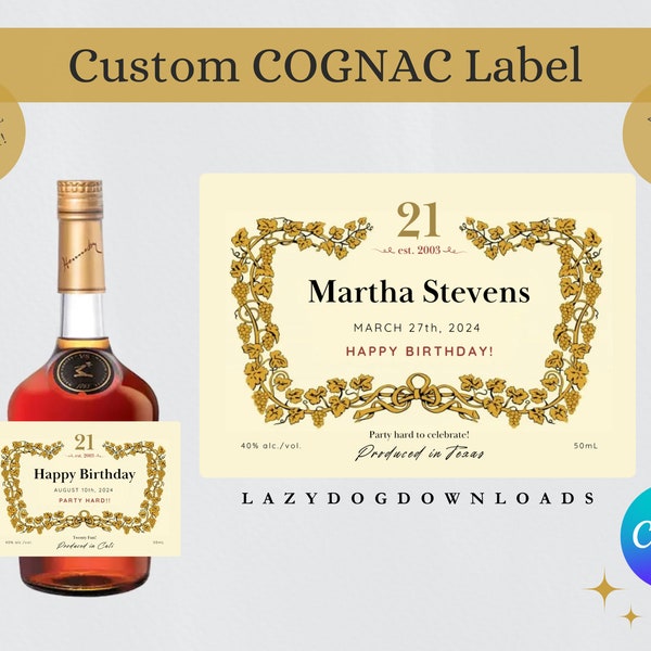 Aanpasbaar Cognac Label -Canva, Afdrukbaar gepersonaliseerd Cognac Label, 21e verjaardagsfeestje, Bachelorette Gunst, 50mL/375mL/750mL/1L