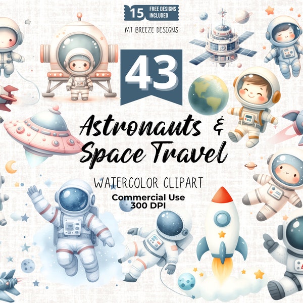 43 Astronaut & Space Travel Clipart Set - Rocket, Space Ship Clip Art PNG files for card making, nursery decor, paper crafts, sublimation