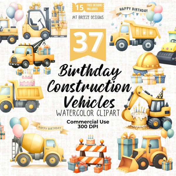 37 Birthday Construction Vehicle Clipart Set - Dump Truck Excavator Clip Art PNG files for toddler boy party decor, card making, sublimation