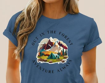 Funny Hiking T-Shirt | Custom Camping Shirt & Forest Themed Gift