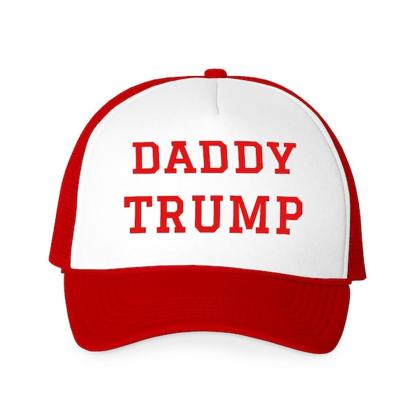 Trump Hat - Daddy Trump - Donal Trump 2024 Hat